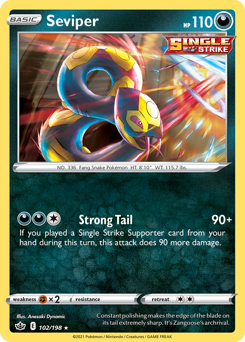 Seviper 102/198 Rare Chilling Reign Singles