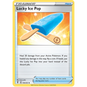Lucky Ice Pop 150/203 Uncommon  Evolving Skies Singles