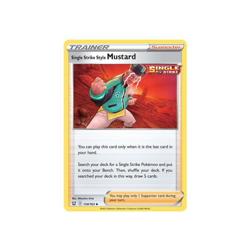 Single Strike Style Mustard 134/163 Uncommon Battle Styles